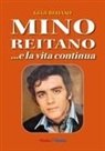 Gegè (Vincenzo) Reitano - Mino Reitano... e la vita continua
