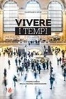 Gianfranco Giuni - Vivere i tempi. Essere Chiesa nella propria generazione