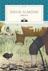 David Almond - Argilla