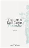 Thòdoros Kallifatidis - Timandra