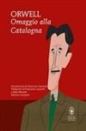 George Orwell - Omaggio alla Catalogna