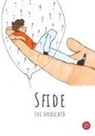 Evi Spedicato - Sfide. Per un'altra lettura della vita