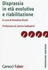 Annalisa Risoli - Disprassia in età evolutiva e riabilitazione