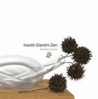 Roberta Cuzzola - Insoliti giardini zen