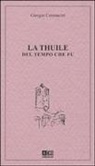 Giorgio Cosmacini - La Thuile del tempo che fu