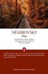 Irène Némirovsky - Due