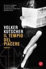 Volker Kutscher - Il tempio del piacere