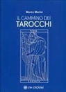 Marco Marini - Il cammino dei tarocchi