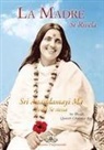 Bhaiji - La madre si rivela. Anandamayi Ma svela se stessa