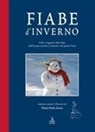 Maria Paola Asson - Fiabe d'inverno. Fiabe e leggende delle Alpi, dell'Europa centrale e orientale e del grande Nord