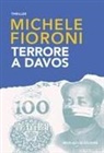 Michele Fioroni - Terrore a Davos