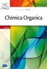 Paula Yurkanis Bruice, Maria Valeria D'Auria, C. La Rosa - Chimica organica
