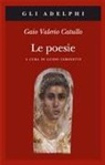 G. Valerio Catullo, Guido Ceronetti - Poesie