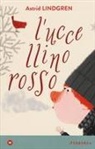 Astrid Lindgren, Anna Pirolli - L' uccellino rosso