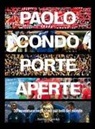 Paolo Condò - Porte aperte. 30 avventure negli stadi più belli del mondo