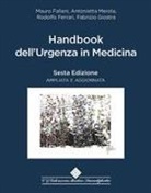 Mauro Fallani, Rodolfo Ferrari, Antonietta Merola - Handbook dell'urgenza in medicina