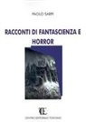 Paolo Sarpi - Racconti di fantascienza e horror