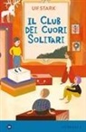 Ulf Stark, Daniela Tieni - Il club dei cuori solitari