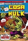 Sal Buscema, Steve Gerber - La Cosa e l'incredibile Hulk
