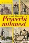 Eugenio Restelli - Il grande libro dei proverbi milanesi