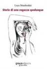 Luca Manfredini - Storie di una ragazza qualunque