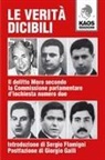 Le verità dicibili. Il delitto Moro secondo la Commissione parlamentare d'inchiesta numero due