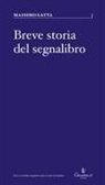 Massimo Gatta - Breve storia del segnalibro