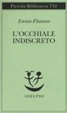 Ennio Flaiano, Anna Longoni - L' occhiale indiscreto