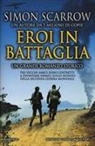 Simon Scarrow - Eroi in battaglia