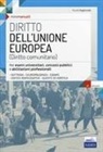 Rossella Gogliormella - Diritto dell'Unione Europea. Per esami universitari, concorsi pubblici e abilitazioni professionali