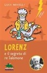 Luca Novelli - Lorenz e il segreto di re Salomone