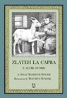 Isaac Bashevis Singer, Maurice Sendak - Zlateh la capra e altre storie