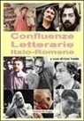 Geo Vasile - Confluenze letterarie. Ediz. italiana e romena