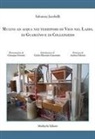 Salvatore Jacobelli - Mulini ad acqua nei territori di Vico nel Lazio, di Guarcino e di Collepardo