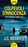 J. S. Monroe - Colpevoli d'innocenza