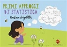 Barbara Angelillis - Primi approcci di statistica