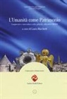 Laura Marchetti - L' umanità come patrimonio. Complessità e intercultura nelle politiche educative UNESCO