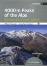 Valentino Cividini, Marco Romelli, F. Cappellari - 4000 m peaks of the Alps. Normal and classic routes