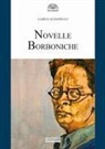 Carlo Alianello, Adolfo Morganti - Novelle borboniche