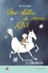 Ulf Stark, Stina Wirsén - Una stella di nome Ajax