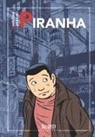 Yoshihiro Tatsumi - Piranha