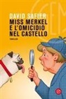 David Safier - Miss Merkel e l'omicidio nel castello