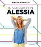 Alessia Marcuzzi - In viaggio con Alessia