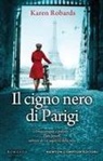Karen Robards - Il cigno nero di Parigi