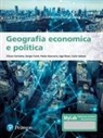 Chiara Certomà, Sergio Conti, Paolo Giaccaria, Ugo Rossi, Carlo Salone - Geografia economica e politica. Ediz. MyLab