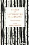 Massimo Ciaravolo - Storia delle letterature scandinave. Dalle origini a oggi