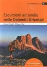 Roberto Ciri, Denis Perilli - Escursioni ad anello nelle Dolomiti orientali