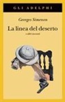 Georges Simenon - La linea del deserto e altri racconti