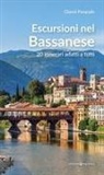Gianni Pasquale - Escursioni nel Bassanese. 20 itinerari adatti a tutti
