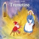 Jacob Grimm, Wilhelm Grimm, M. Biasio Fulgosi - Tremotino